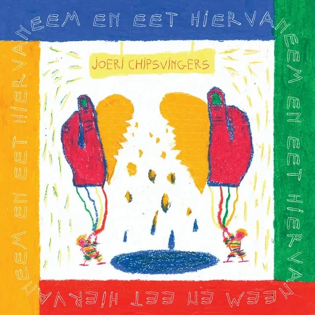 Joeri Chipsvingers, Neem en Eet Hier Van