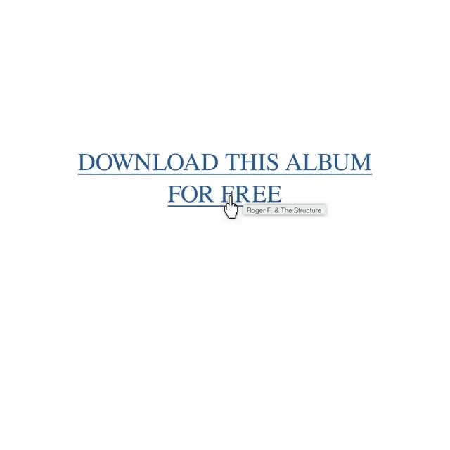Roger F. & The Structure, Download This Album For Free